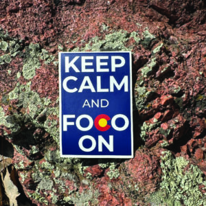 Keep Calm and FoCo On