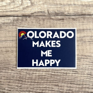 Colorado Makes Me Happy